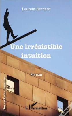 Capa do artigo Une Irrésistible Intuition