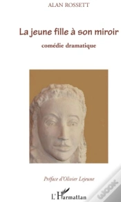 Capa do artigo Une Jeune Fille À Son Miroir ; Comédie Dramatique