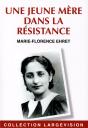 Une Jeune Mere Dans La Resistance - Preview