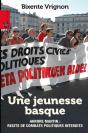 Une Jeunesse Basque ; Aurore Martin : Récits De Combats Politiques Interdits - Preview