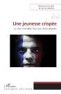 Une Jeunesse Crispée ; Le Vivre Ensemble Face Aux Crises Globales - Preview