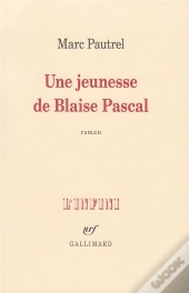 Une Jeunesse De Blaise Pascal