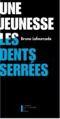 Une Jeunesse Les Dents Serrées - Preview
