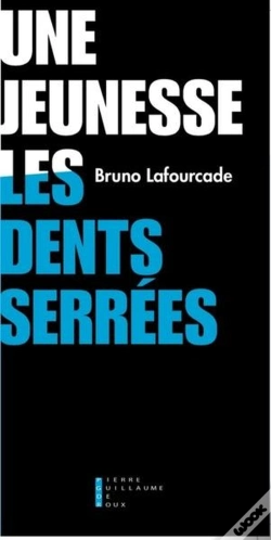 Capa do artigo Une Jeunesse Les Dents Serrées