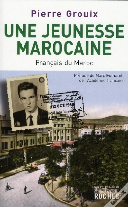 Capa do artigo Une Jeunesse Marocaine ; L'Histoire Méconnue Des Pieds-Noirs Du Maroc