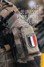 Une Jeunesse Pour Trois Couleurs - Preview
