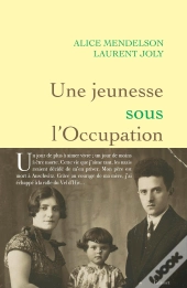 Une Jeunesse Sous L'Occupation