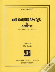 Capa do artigo Une Journée Agitée ; Comédie En 3 Actes; 1015