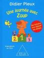 Une Journée Avec Zoup - Preview