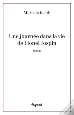 Capa do artigo Une Journée Dans La Vie De Lionel Jospin