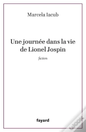 Capa do artigo Une Journée Dans La Vie De Lionel Jospin