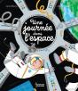 Une Journée Dans L'Espace - Preview