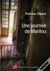 Une Journée De Marilou