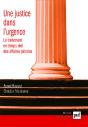 Une Justice Dans L'Urgence - Preview