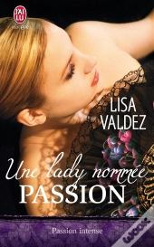Une Lady Nommée Passion