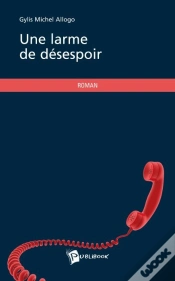 Capa do artigo Une Larme De Désespoir