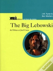 Une Leçon De Cinéma : The Big Lebowski