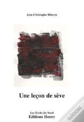 Une Leçon De Sève