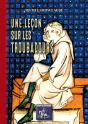 Une Leçon Sur Les Troubadours - Preview