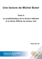 Une Lecture De Michel Butor - T.Ii