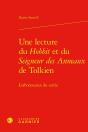 Une Lecture Du Hobbit Et Du Seigneur Des Anneaux De Tolkien : L'Arborescence Du Cercle - Preview