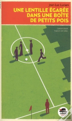 Capa do artigo Une Lentille Égarée Dans Une Boîte De Petit Pois