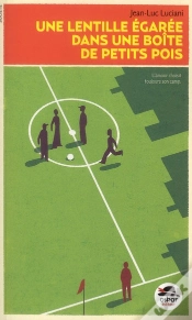 Capa do artigo Une Lentille Égarée Dans Une Boîte De Petit Pois