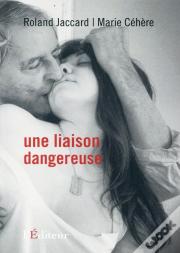 Une Liaison Dangereuse