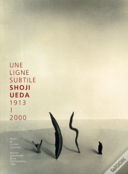 Capa do artigo Une Ligne Subtile ; Shoji Ueda, 1913-2000