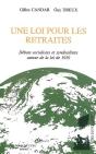 Une Loi Pour Les Retraites : Debats Socialistes Et Syndicalistes Auto - Preview