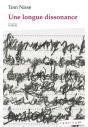 Une Longue Dissonance - Preview