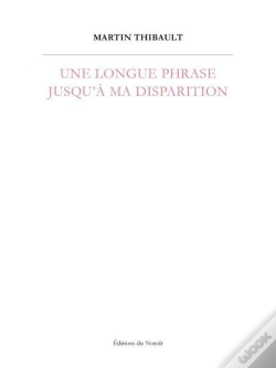 Capa do artigo Une Longue Phrase Jusqu'A Ma Disparition