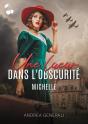 Une Lueur Dans L Obscurite - Michelle - Preview