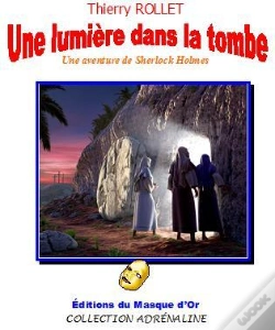 Capa do artigo Une Lumiere Dans La Tombe (Une Aventure De Sherlock Holmes)