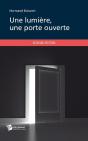 Une Lumière, Une Porte Ouverte - Preview