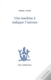 Une Machine À Indiquer L'Univers
