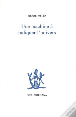 Capa do artigo Une Machine À Indiquer L'Univers