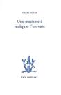 Une Machine À Indiquer L'Univers - Preview