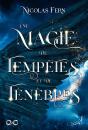 Une Magie De Tempêtes Et De Ténèbres - Preview