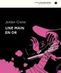 Une Main En Or - Preview