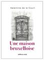 Une Maison Bruxelloise - Preview