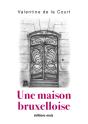 Une Maison Bruxelloise - Preview