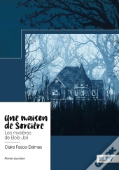 Une Maison De Sorciere
