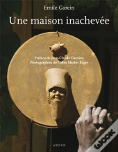 Une Maison Inachevée