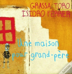 Capa do artigo Une Maison Pour Grand-Père