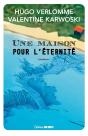 Une Maison Pour L'Éternité - Preview