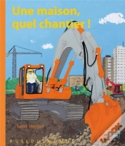 Capa do artigo Une Maison, Quel Chantier !