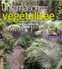 Une Maison Vegetalisee - Preview