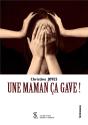Une Maman Ça Gave ; Le Combat Contre L'Anorexie - Preview