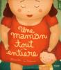 Une Maman Toute Entière - Preview